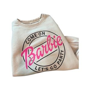 Come on Barbie sweatshirt (s)